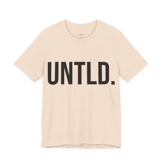UNTLD Soft Cream T-Shirt – Unisex “FOR THE UNTAMED”